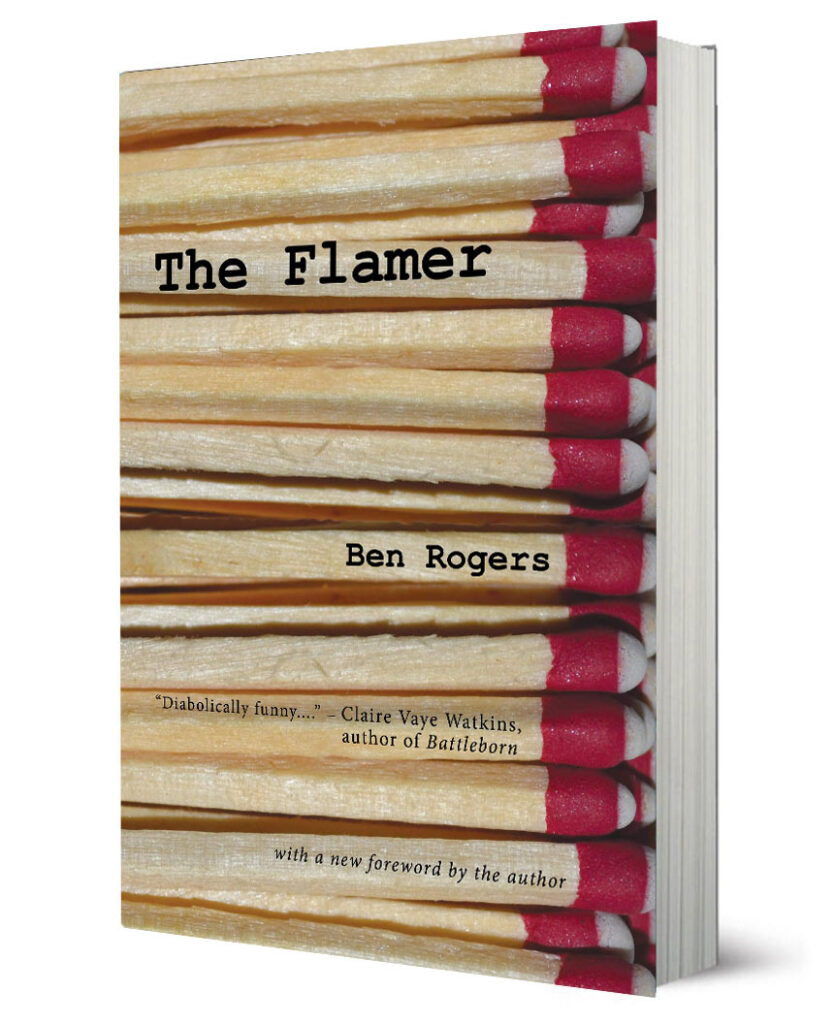 The Flamer Ben Rogers